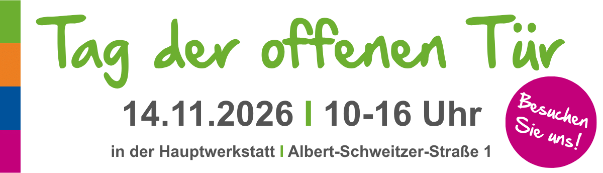 Tag der offenen Tür in den Stralsunder Werkstätten am 14.11.2026 Die Werbeanzeige zeigt, dass der Tag der offenen Tür der Stralsunder Werkstätten am 14.11.2026 von 10 bis 16 Uhr in der Hauptwerkstatt in der Albert-Schweitzer-Straße 1 stattfinden wird.