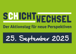 Terminankündigung für den Aktionstag Schichtwechsel am 25. September 2025.