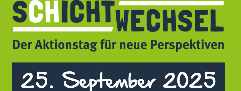 Terminankündigung für den Aktionstag Schichtwechsel am 25. September 2025.