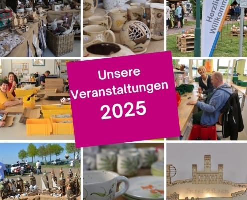 Viele Fotos der Stralsunder Werkstätten als Collage, davor ein Hinweisschild auf dem steht " Unsere Veranstaltungen 2025.